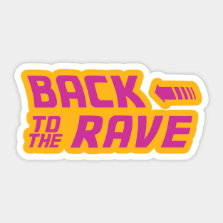 BackToTheRave Sticker